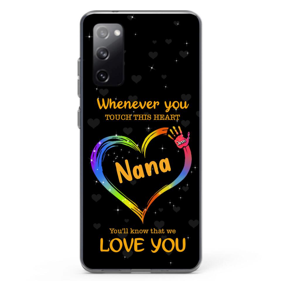 Personalized Phone Case - Whenever You Touch This Heart, You'll Know That We Love You - Case For Iphone and Samsung